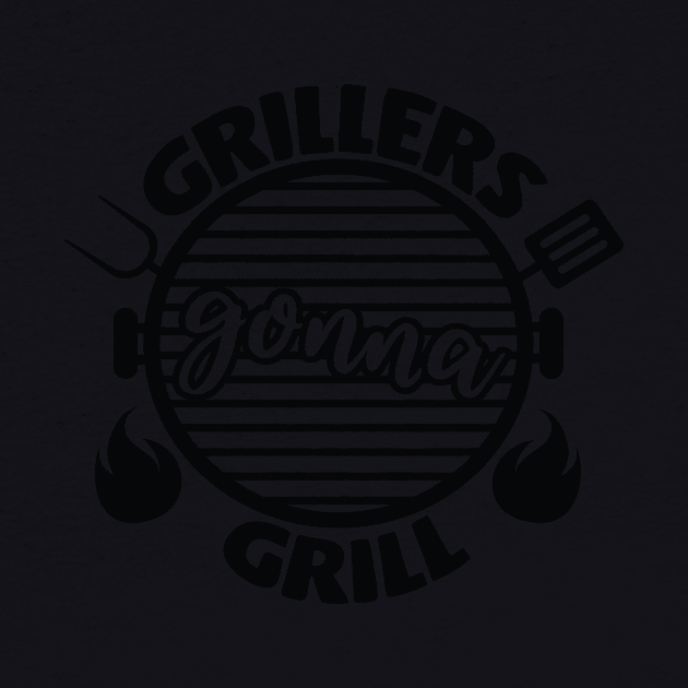 Barbecue Shirt, Grillers gonna Grill, Grilling Shirt by sezzy@artkins.ca